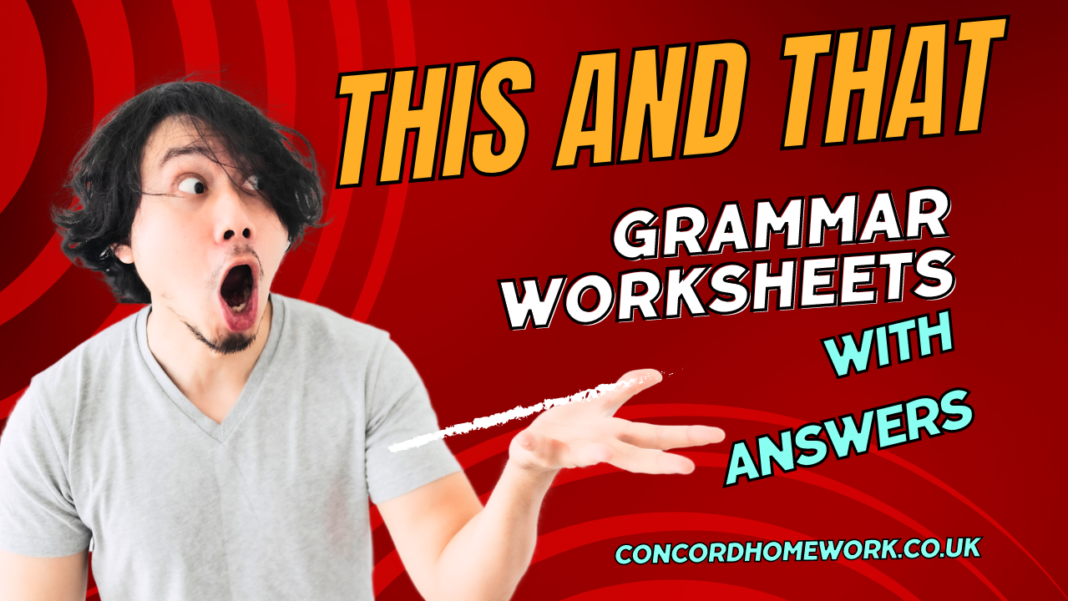 This and That Grammar worksheets with answers