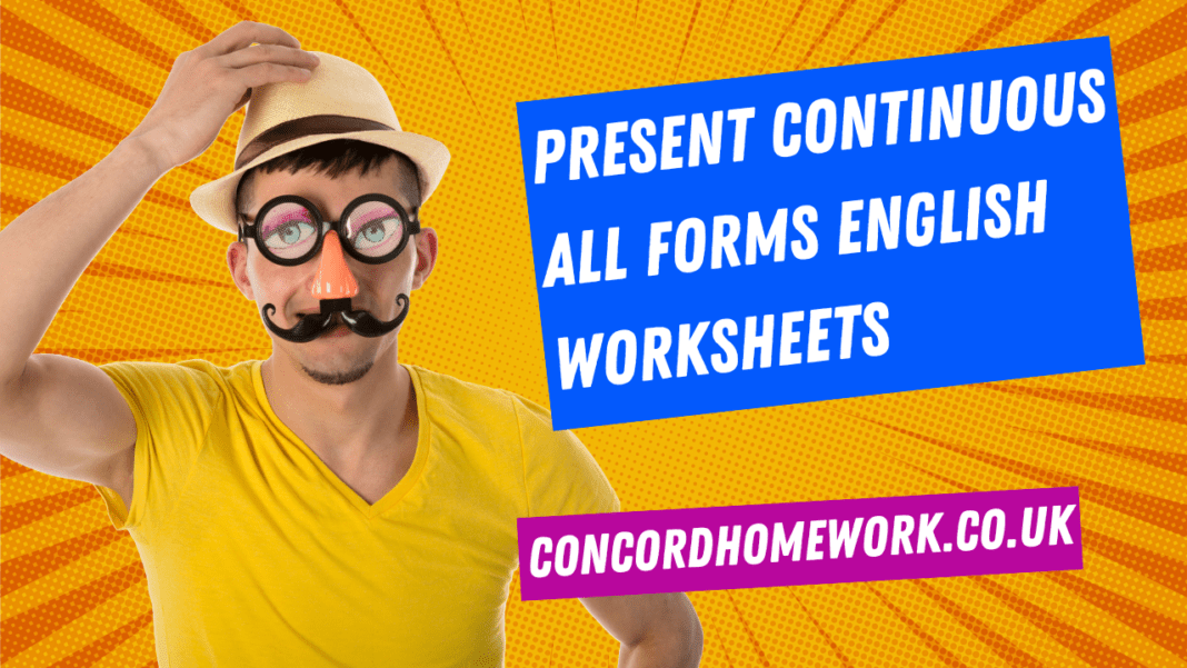 Present continuous all forms English worksheets