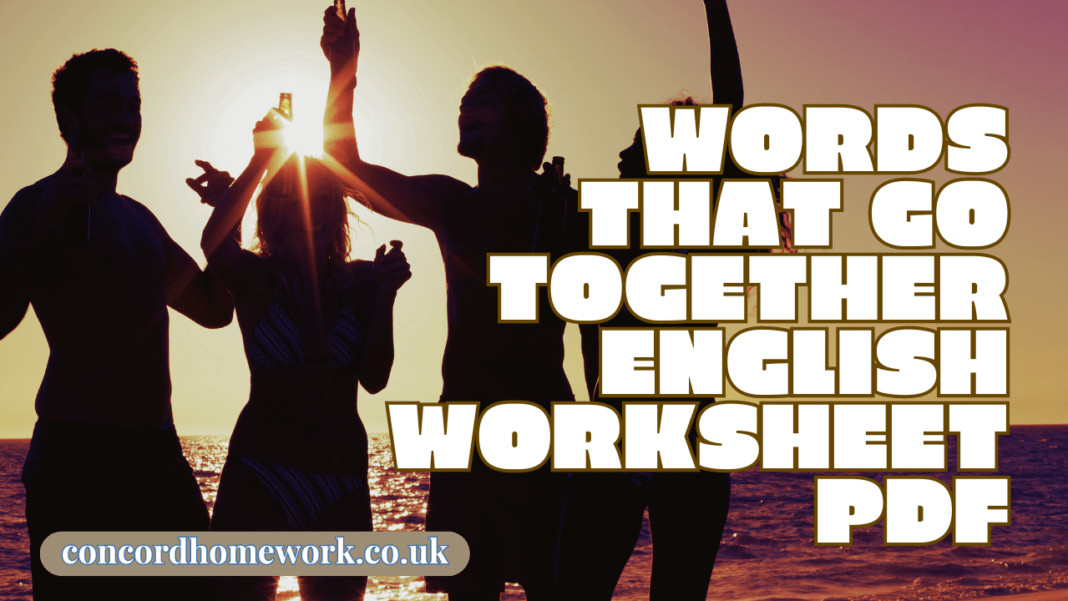 Words that go together English Worksheet pdf